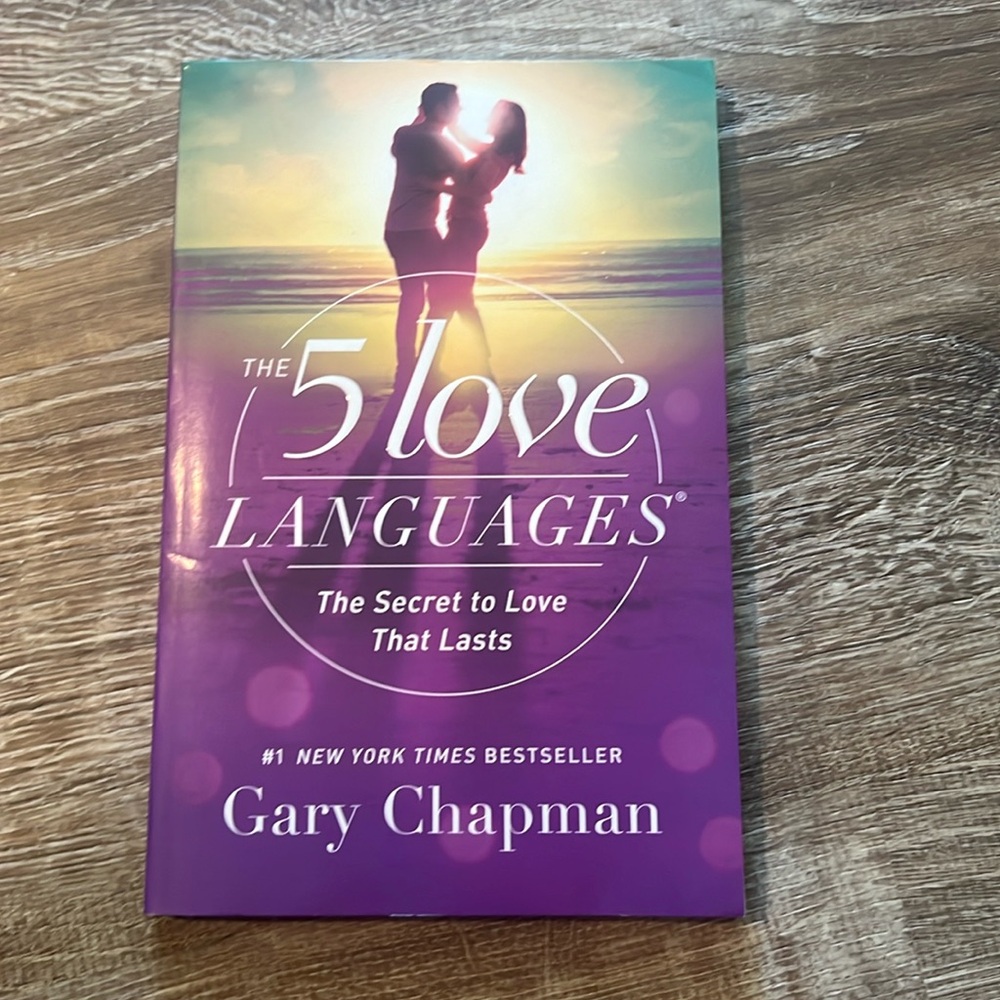 The 5 love languages by Gary chapman